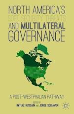 North America's Soft Security Threats and Multilateral Governance