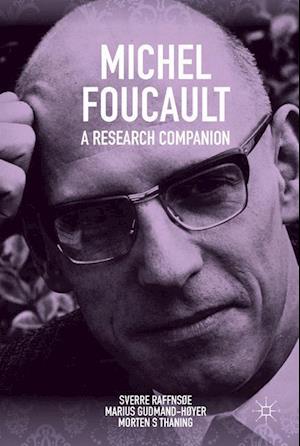 Michel Foucault: A Research Companion