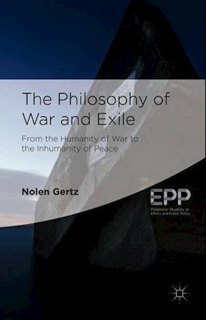The Philosophy of War and Exile