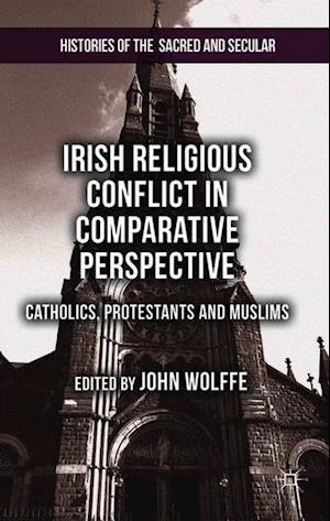 Irish Religious Conflict in Comparative Perspective