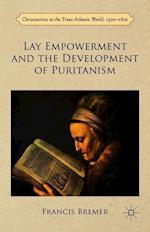 Lay Empowerment and the Development of Puritanism