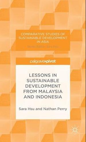 Lessons in Sustainable Development from Malaysia and Indonesia