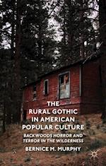 Rural Gothic in American Popular Culture