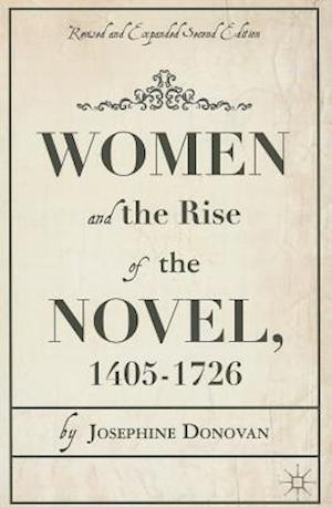 Women and the Rise of the Novel, 1405-1726