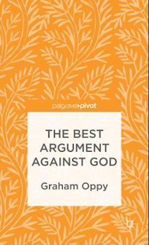 The Best Argument against God