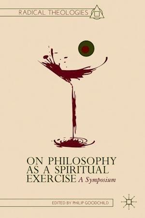On Philosophy as a Spiritual Exercise