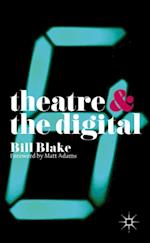 Theatre and the Digital