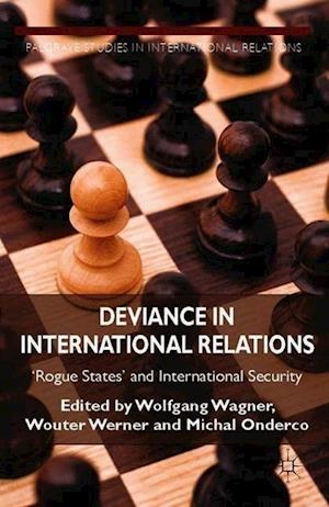 Deviance in International Relations