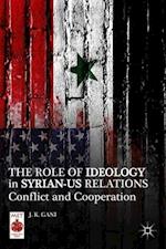 The Role of Ideology in Syrian-US Relations