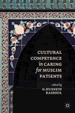 Cultural Competence in Caring for Muslim Patients