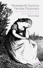 Nineteenth-Century Female Poisoners