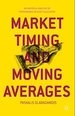 Market Timing and Moving Averages