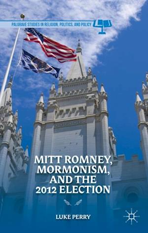 Mitt Romney, Mormonism, and the 2012 Election