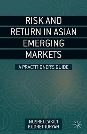 Risk and Return in Asian Emerging Markets