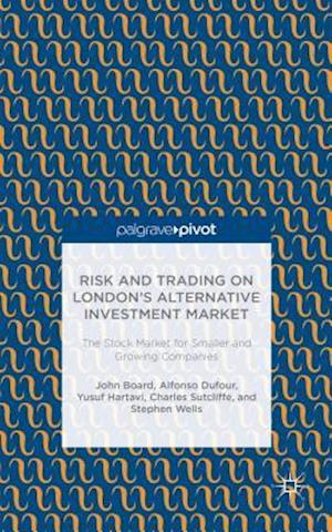 Risk and Trading on London's Alternative Investment Market