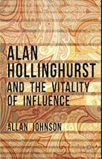 Alan Hollinghurst and the Vitality of Influence
