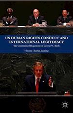US Human Rights Conduct and International Legitimacy