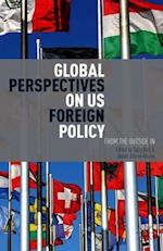 Global Perspectives on US Foreign Policy
