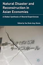 Natural Disaster and Reconstruction in Asian Economies