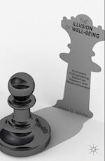 The Illusion of Well-Being