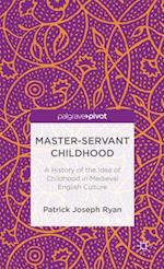 Master-Servant Childhood