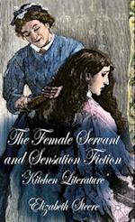 The Female Servant and Sensation Fiction