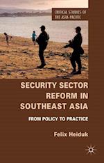 Security Sector Reform in Southeast Asia