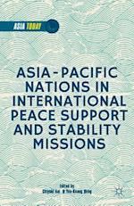Asia-Pacific Nations in International Peace Support and Stability Operations