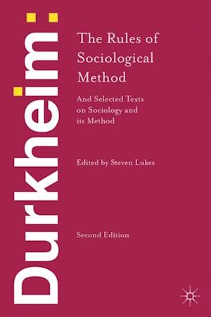 Durkheim: The Rules of Sociological Method