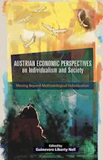 Austrian Economic Perspectives on Individualism and Society