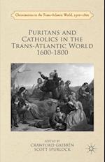 Puritans and Catholics in the Trans-Atlantic World 1600-1800