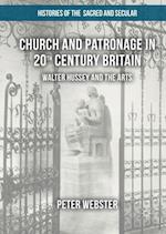 Church and Patronage in 20th Century Britain