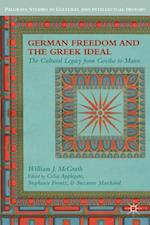 German Freedom and the Greek Ideal