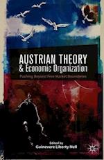 Austrian Theory and Economic Organization