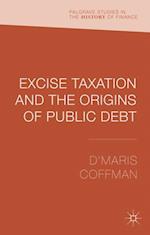 Excise Taxation and the Origins of Public Debt