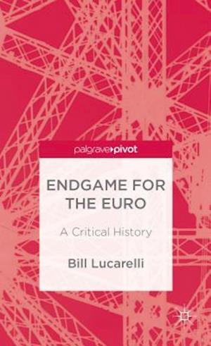 Endgame for the Euro