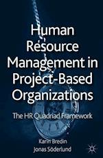 Human Resource Management in Project-Based Organizations