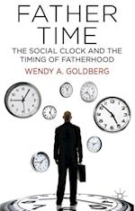 Father Time: The Social Clock and the Timing of Fatherhood