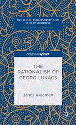The Rationalism of Georg Lukács