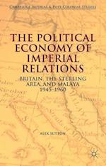 The Political Economy of Imperial Relations