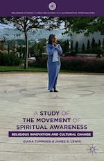 A Study of the Movement of Spiritual Awareness