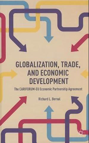 Globalization, Trade, and Economic Development