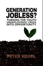 Generation Jobless?