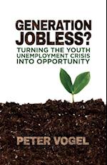 Generation Jobless?