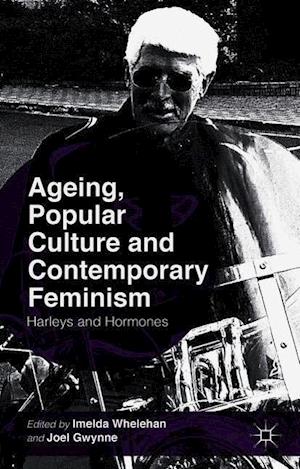 Ageing, Popular Culture and Contemporary Feminism