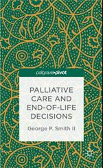 Palliative Care and End-of-Life Decisions