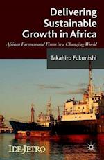 Delivering Sustainable Growth in Africa