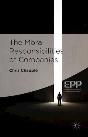 The Moral Responsibilities of Companies