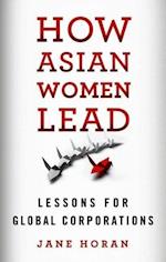 How Asian Women Lead