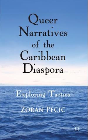 Queer Narratives of the Caribbean Diaspora